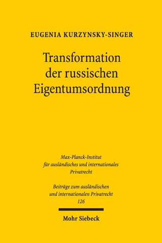 Transformation der russischen Eigentumsordnung
