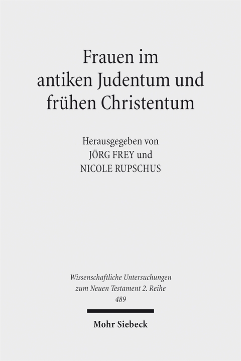 Frauen im antiken Judentum und fr&uuml;hen Christentum - 