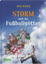 Storm und die Fu&szlig;ballg&ouml;tter - Jan Birck