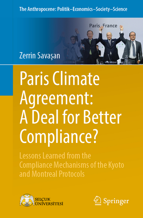 Paris Climate Agreement: A Deal for Better Compliance? - Zerrin Savaşan