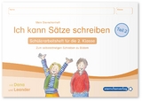 Ich kann S&auml;tze schreiben Teil 2 - Sch&uuml;lerarbeitsheft f&uuml;r die 2. Klasse - Katrin Langhans