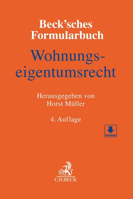 Beck'sches Formularbuch Wohnungseigentumsrecht - 