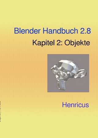 Blender- Das Handbuch / Blender Handbuch 2.8