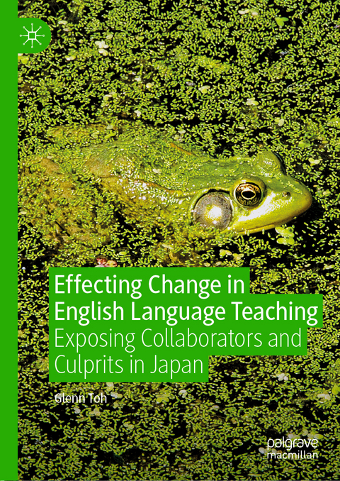 Effecting Change in English Language Teaching - Glenn Toh