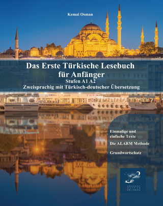 Das Erste Türkische Lesebuch für Anfänger