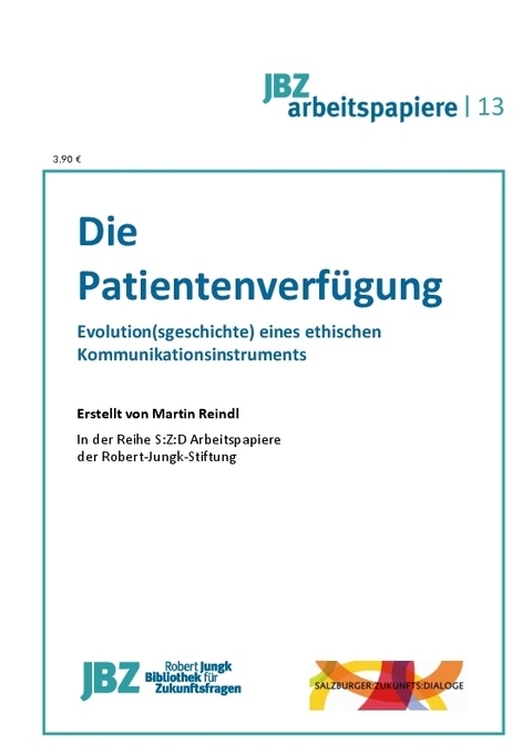 Die Patientenverf&uuml;gung - Martin Reindl