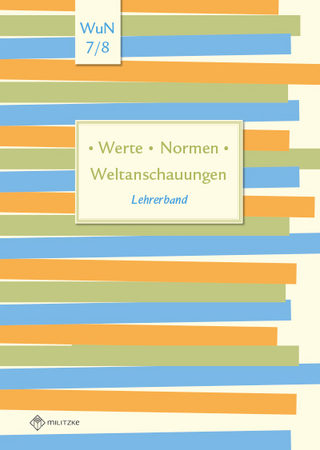Werte • Normen • Weltanschauungen