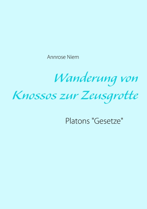 Wanderung von Knossos zur Zeusgrotte - Annrose Niem