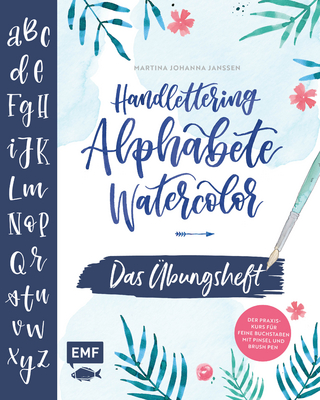 Handlettering Alphabete Watercolor – Das Übungsheft
