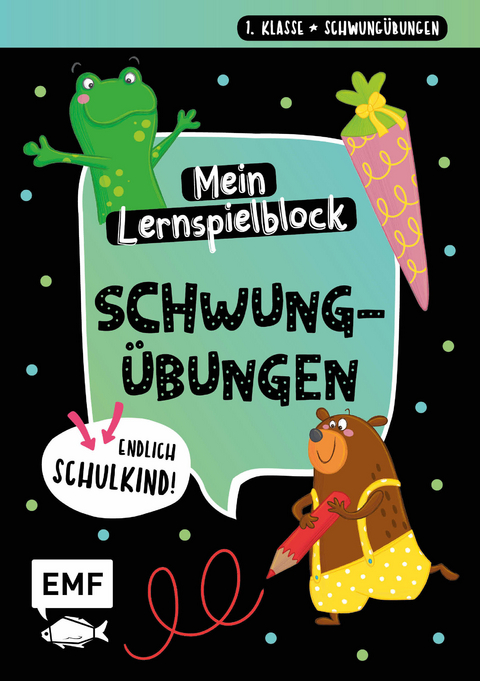 Endlich Schulkind! Mein Lernspielblock - Schwung&uuml;bungen