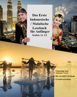 Das Erste Indonesische / Malaiische Lesebuch f&uuml;r Anf&auml;nger -  Language Practice Publishing