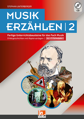 Musik erz&auml;hlen 2 - Stephan Unterberger