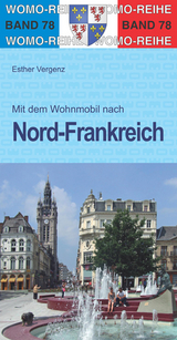 Mit dem Wohnmobil nach Nord-Frankreich - Esther Vergenz