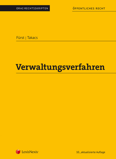 Verwaltungsverfahren (Skriptum) - Susanne F&uuml;rst, Oskar Takacs