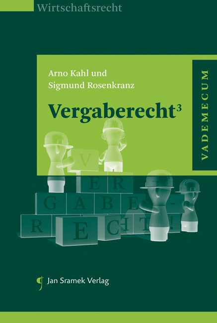 Vergaberecht&sup3; - Arno Kahl, Sigmund Rosenkranz
