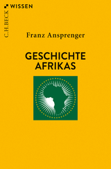 Geschichte Afrikas - Ansprenger, Franz