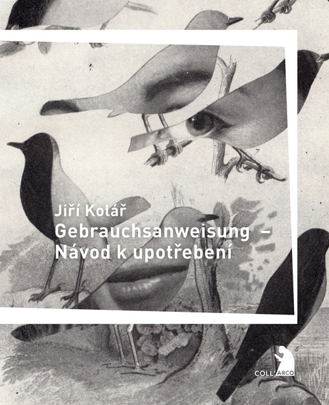 Gebrauchsanweisung &ndash; N&aacute;vod k upotřeben&iacute; - Jiř&iacute; Kol&aacute;ř