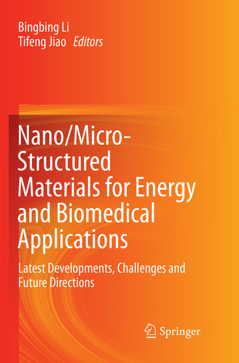 Nano/Micro-Structured Materials for Energy and Biomedical Applications - 