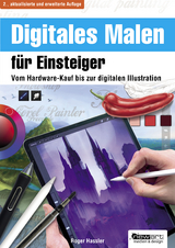 Digitales Malen f&uuml;r Einsteiger - Roger Hassler