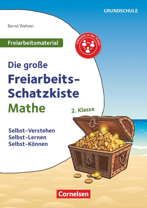 Freiarbeitsmaterial f&uuml;r die Grundschule - Mathematik - Klasse 2 - Bernd Wehren