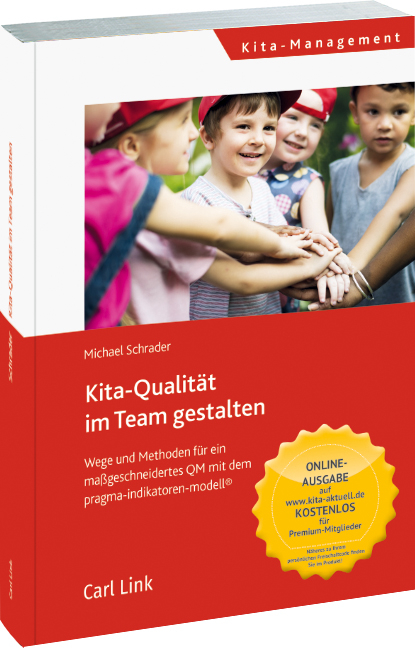 Kita-Qualit&auml;t im Team entwickeln - Michael Schrader