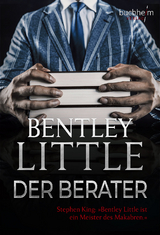 Der Berater - Bentley Little