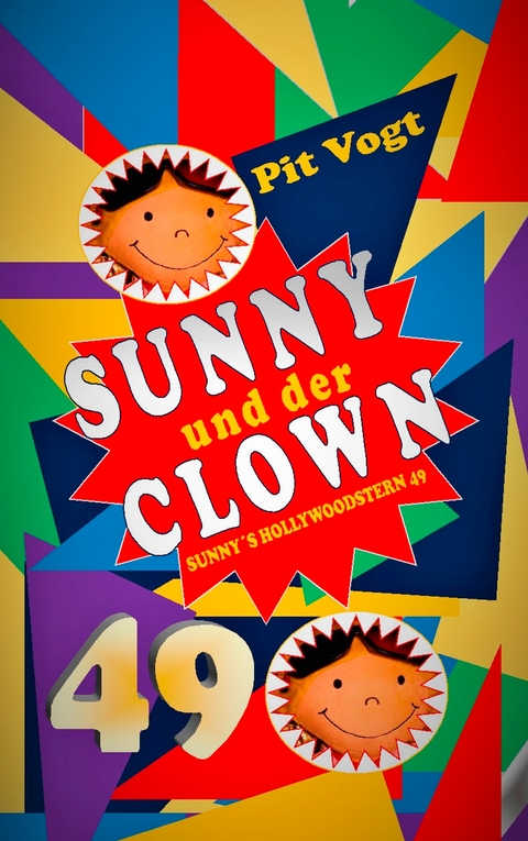 Sunny und der Clown - Pit Vogt