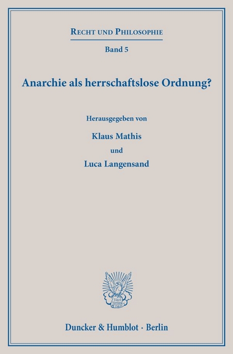 Anarchie als herrschaftslose Ordnung? - 