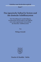 Das japanische Saiban&rsquo;in System und das deutsche Sch&ouml;ffensystem. - Philipp Schmidt