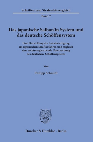 Das japanische Saiban’in System und das deutsche Schöffensystem.