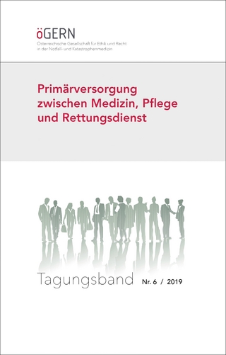Primärversorgung zwischen Medizin, Pflege und Rettungsdienst