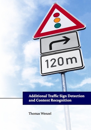 Additional Traffic Sign Detection and Content Recognition