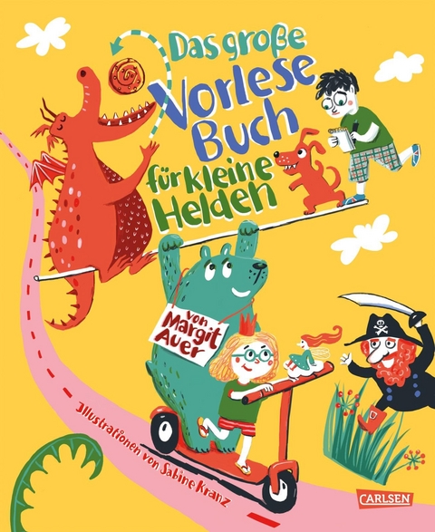 Das gro&szlig;e Vorlesebuch f&uuml;r kleine Helden von Margit Auer - Margit Auer