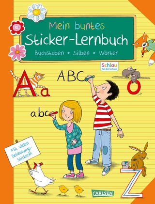 Schlau für die Schule: Mein buntes Sticker-Lernbuch: Buchstaben, Silben, Wörter