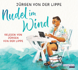 Nudel im Wind - J&uuml;rgen von der Lippe