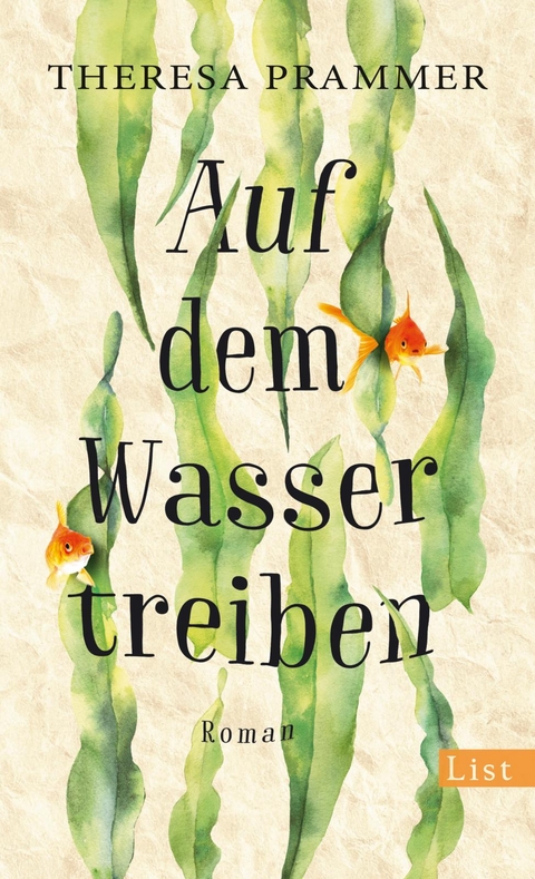 Auf dem Wasser treiben - Theresa Prammer