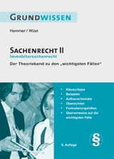 Grundwissen Sachenrecht II - Karl-Edmund Hemmer, Achim W&uuml;st