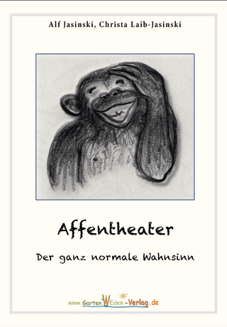 Affentheater - Der ganz normale Wahnsinn