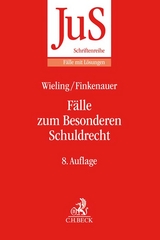 Fälle zum Besonderen Schuldrecht - Wieling, Hans Josef; Finkenauer, Thomas; Honsell, Heinrich