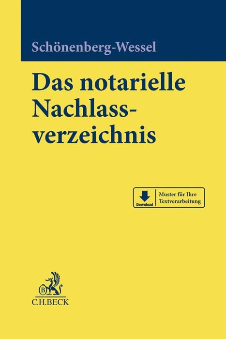Das notarielle Nachlassverzeichnis - Ulf Sch&ouml;nenberg-Wessel