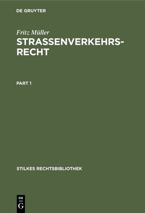 Strassenverkehrsrecht - Fritz M&uuml;ller