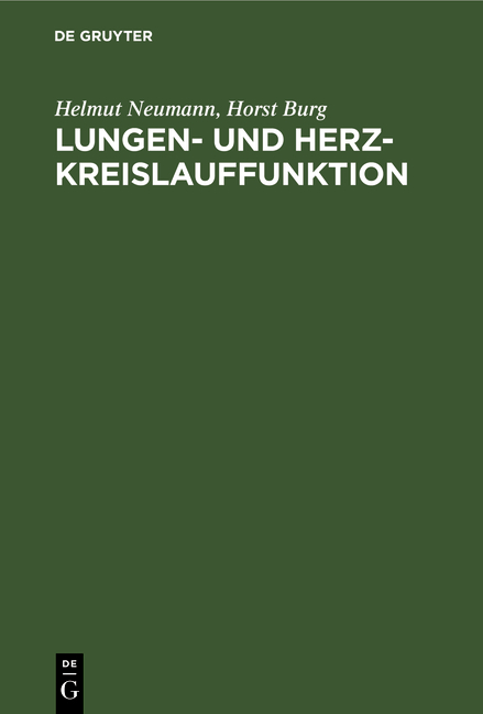 Lungen- und Herz-Kreislauffunktion - Helmut Neumann, Horst Burg