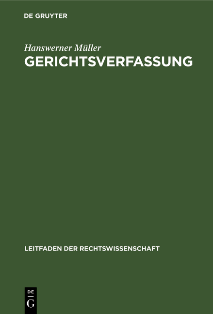 Gerichtsverfassung - Hanswerner M&uuml;ller