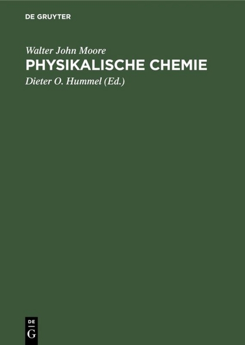 Physikalische Chemie - Walter John Moore
