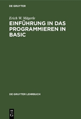 Einf&uuml;hrung in das Programmieren in BASIC - Erich W. M&auml;gerle