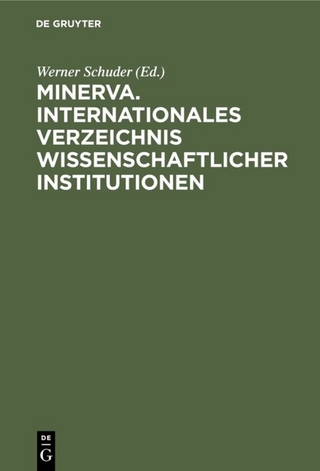 Minerva. Internationales Verzeichnis Wissenschaftlicher Institutionen