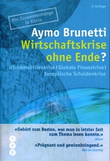 Wirtschaftskrise ohne Ende? - Brunetti, Aymo