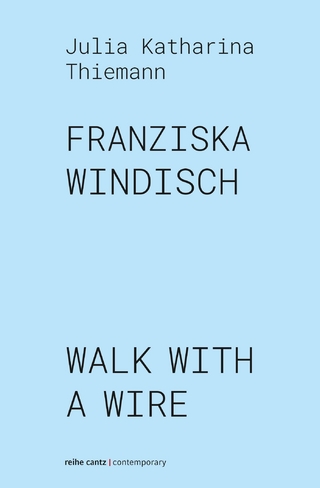 Franziska Windisch – Walk with a wire