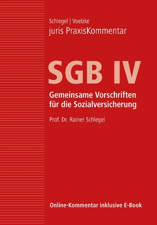 juris PraxisKommentar SGB / juris PraxisKommentar SGB IV - Gemeinsame Vorschriften für die Sozialversicherung