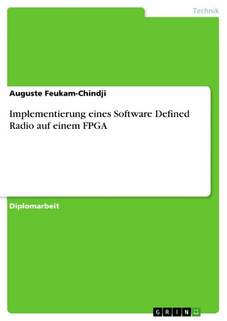 Implementierung eines Software Defined Radio auf einem FPGA